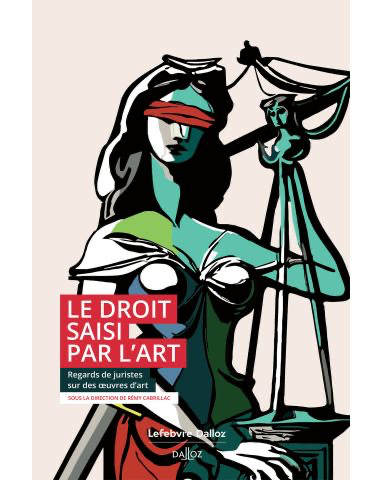 Remy Cabrillac Invité Infiniment Objet Le droit saisi par l'art